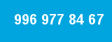 996 977 84 67